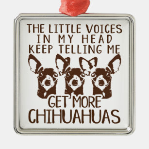 Ornamento De Metal As Pequenas Vozes Obtêm Mais Chihuahuas