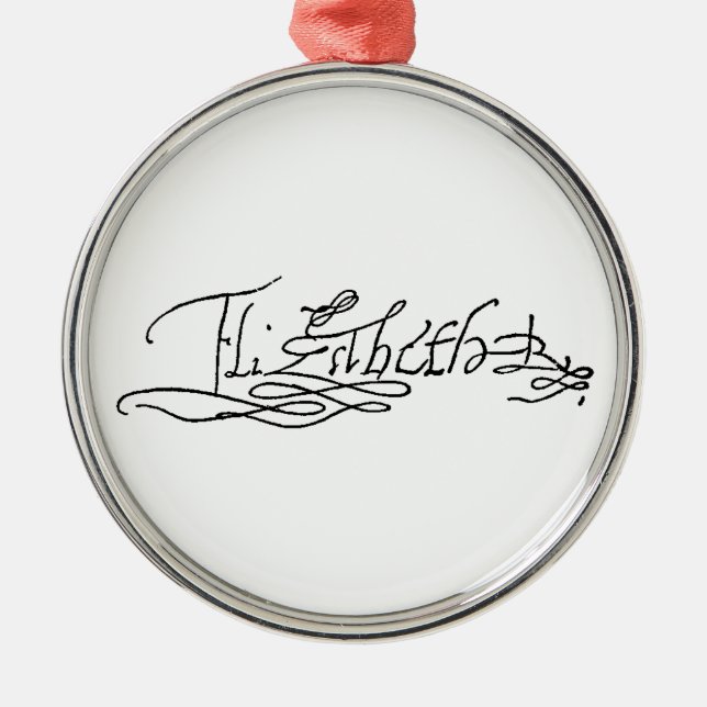 Ornamento De Metal Autógrafo da rainha Elizabeth mim de Inglaterra (Frente)