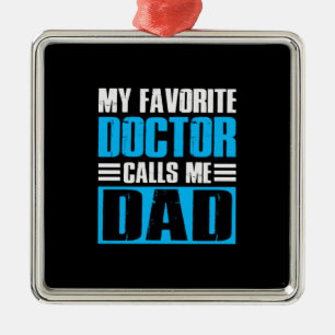 Ornamento De Metal Avô cita meu médico favorito me chama de Pai