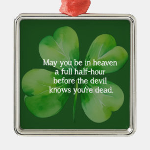 Ornamento De Metal Bênção Irlandesa Céu Meia Hora Antes do Diabo Sabe