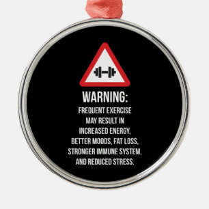 Ornamento De Metal Benefícios do Exercício - Aviso - Motivação do Wor
