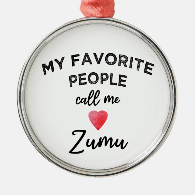 Ornamento De Metal Call Me ZUMU Chinese Paternal Grandmother Nickname (Frente)