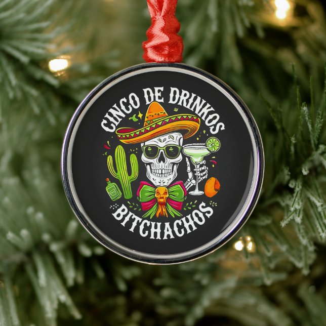 Ornamento De Metal Cinco De Drinko Bitchachos (Árvore)