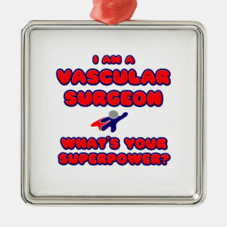 Ornamento De Metal Cirurgião vascular.. Qual é o seu superpoder?