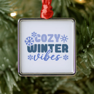 Ornamento De Metal Cozy Winter Vibes - Tipografia do Floco de Neve
