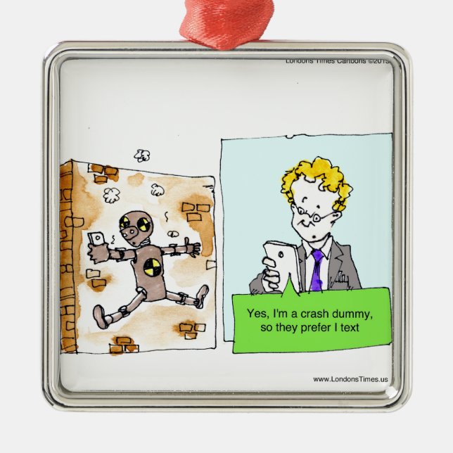 Ornamento De Metal Crash Text Dummy Engraçado (Frente)