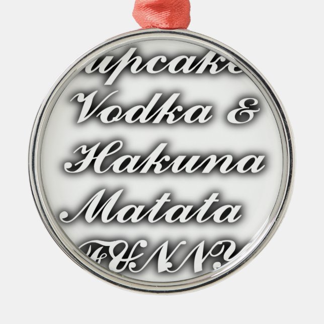 Ornamento De Metal Cupcakes Vodka Hakuna Matata FUNNY (Frente)