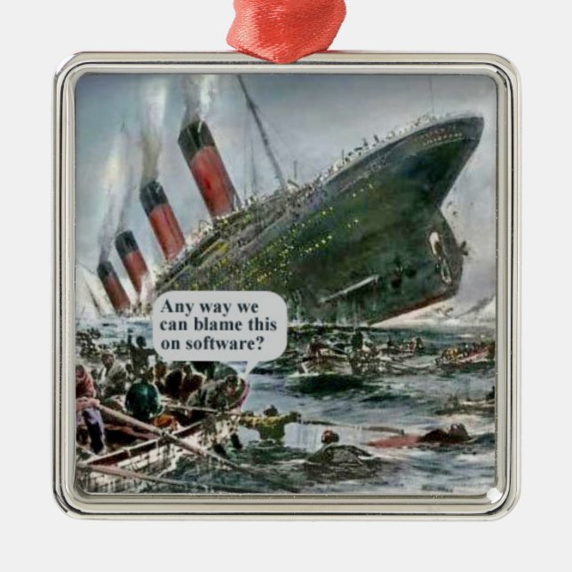 Ornamento De Metal De Alguma Forma Podemos Culpar Isto No Software? (Frente)