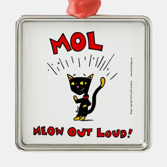 Ornamento De Metal Denominação "MOL: MEOW OUT LOUD" (Frente)