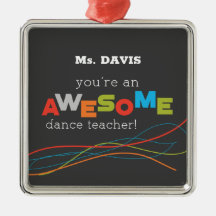 Dia de Apreciação do Professor de Dança, Incrível