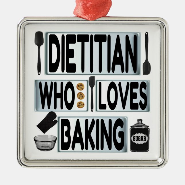 Ornamento De Metal Dietitian Loves Baking (Frente)