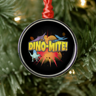 Ornamento De Metal Dinossaur Lover Dynamite Dino-mite Pun