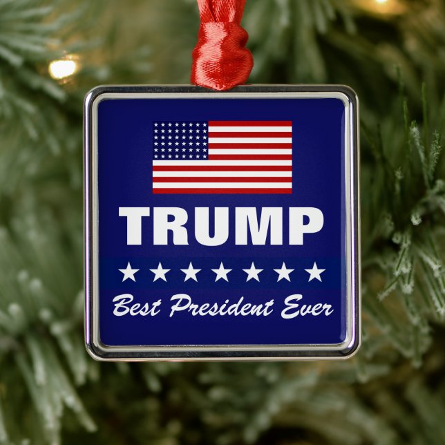 ORNAMENTO DE METAL DONALD TRUMP BEST PRESIDENT EVER CHRISTMAS (Árvore)