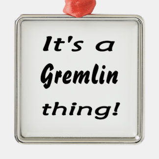 Ornamento De Metal É uma coisa do gremlin!