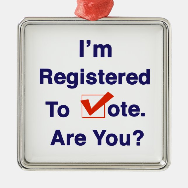 Ornamento De Metal Estou registrado para a votação de 2026 (Frente)