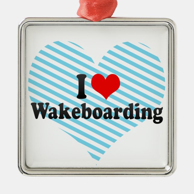Ornamento De Metal Eu Adoro Wakeboard (Frente)