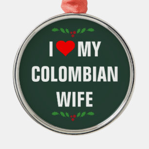 Ornamento De Metal Eu amo minha esposa colombiana, Natal,