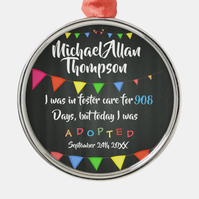 Ornamento De Metal Eu fui adotado hoje da assistência social - nome (Frente)