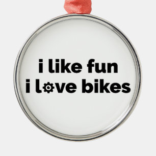 Ornamento De Metal Eu Gosto de Diversão Eu Amo Bicicletas