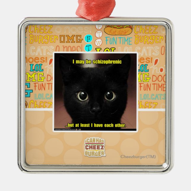 Ornamento De Metal Eu posso ser esquizofrénico (Frente)