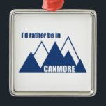 Ornamento De Metal Eu Preferencialmente Em Canmore Mountain<br><div class="desc">Com os Parques Nacionais Banff e Jasper na sua porta, Canmore, Alberta é uma cidade de montanha de classe mundial. Diga ao mundo que você teria preferencialmente em Canmore.</div>