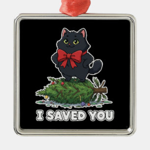 Ornamento De Metal "Eu te Salvei" Árvore de Natal Divertida de Gato P