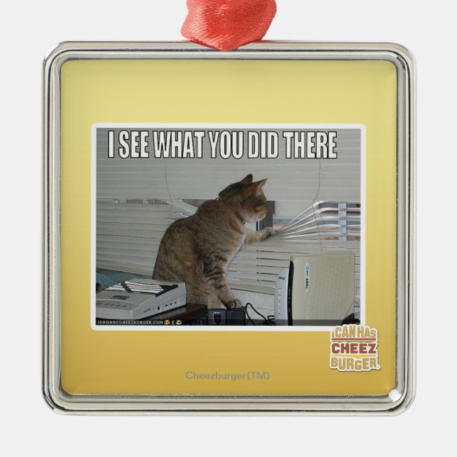 Ornamento De Metal Eu ver o que você fez lá (Frente)