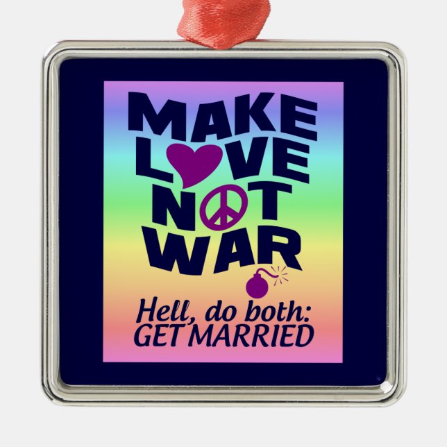Ornamento De Metal Fazer o Amor Não a Guerra (Frente)