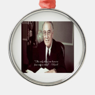 Ornamento De Metal FDR & Citação Sem Nada a Temer