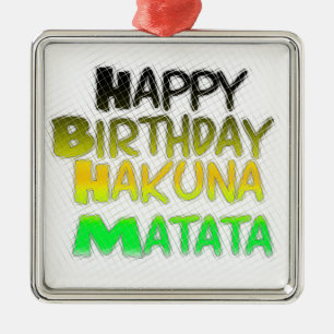 Ornamento De Metal Feliz Aniversário Gelado Hakuna Matata eco Inspira