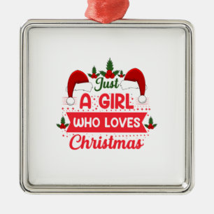 Ornamento De Metal Feliz Natal Apenas Uma Menina Que Ama O Natal