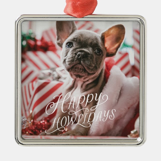 Ornamento De Metal Foto do Cachorro Feliz Howlidays (Frente)