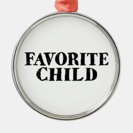 Ornamento De Metal Funny favorite child number one sibling rivalry