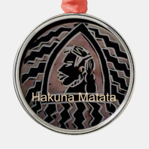 Ornamento De Metal Hakuna Matata Bongo Flavor.