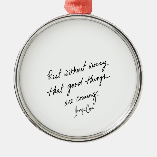 Ornamento De Metal Hand-Scripted Good Things Inspirational (Frente)