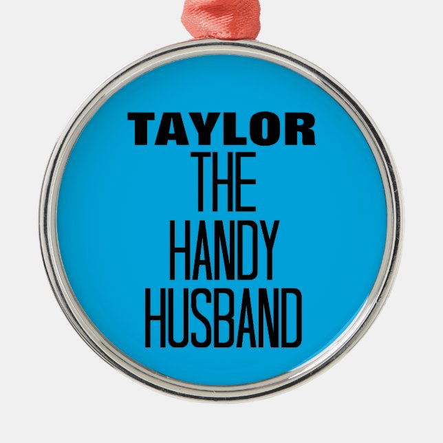Ornamento De Metal Handy Husband (Frente)