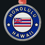 Ornamento De Metal Honolulu Hawaii<br><div class="desc">Honolulu Hawaii</div>