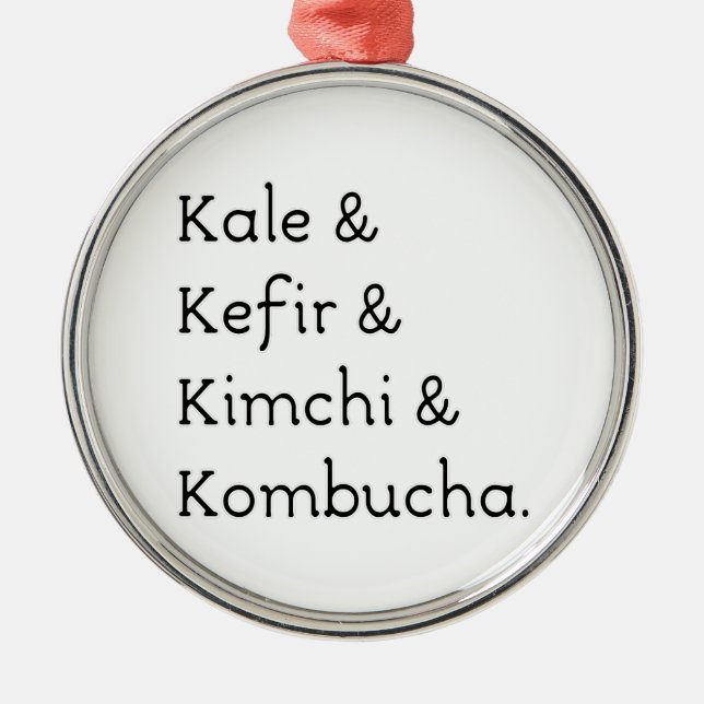 Ornamento De Metal Kale Kefir Kimchi Kombucha (Frente)