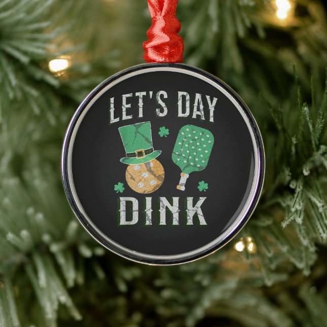 Ornamento De Metal Let's day dink funny pickleball  (Árvore)
