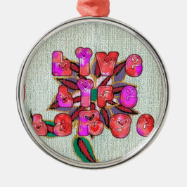 Ornamento De Metal "Live Life Large", Impressão de Arte