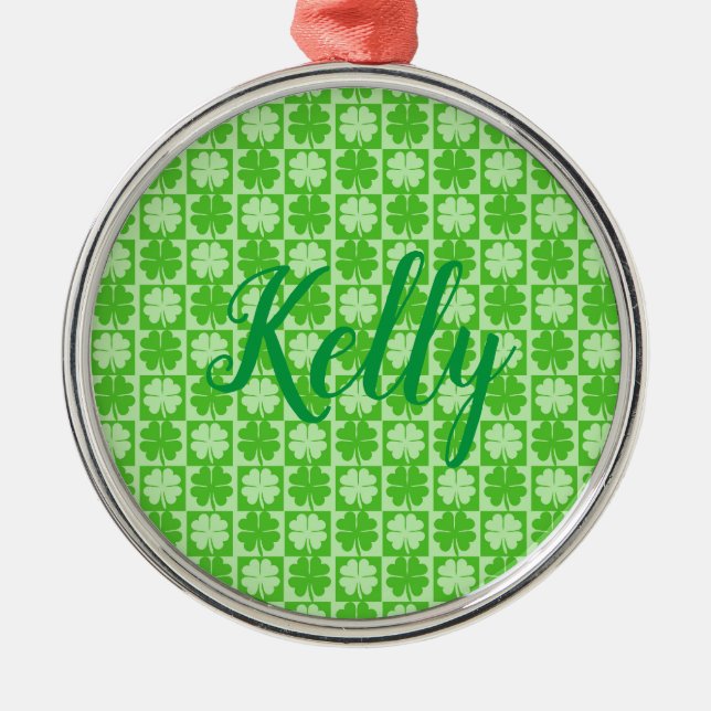 Ornamento De Metal Lucky Shamrock, Kelly, Personalize (Frente)