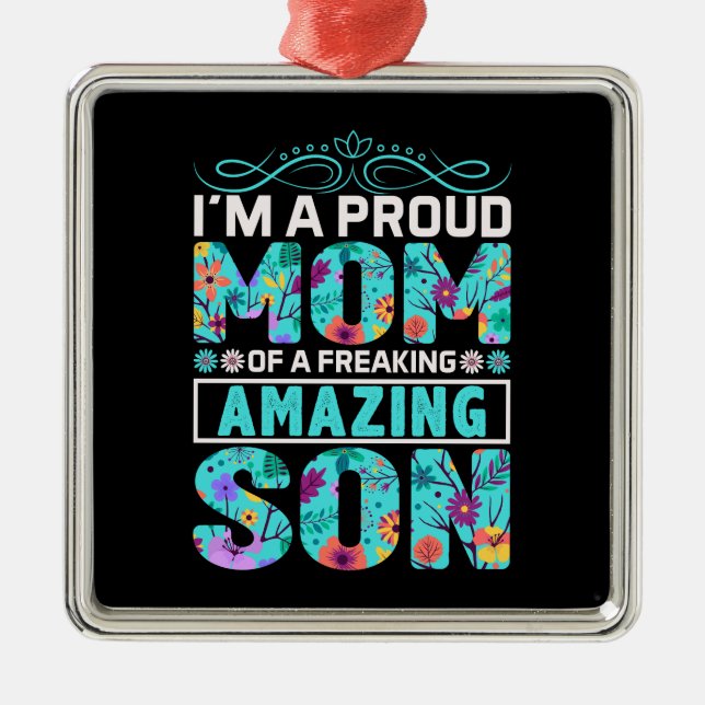 Ornamento De Metal Mãe Orgulhosa De Um Filho Incrível (Frente)