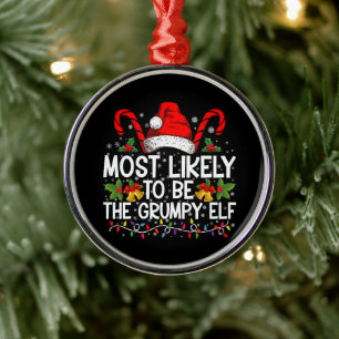 Ornamento De Metal Mais Provável Ser O Elfo Mal-Humorado Natal Divert