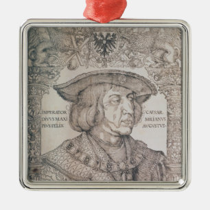 Ornamento De Metal Maximilian mim, imperador de Alemanha, 1518