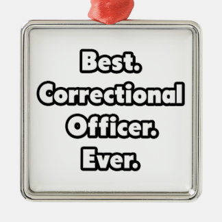 Ornamento De Metal Melhor. Agente correcional. Nunca.