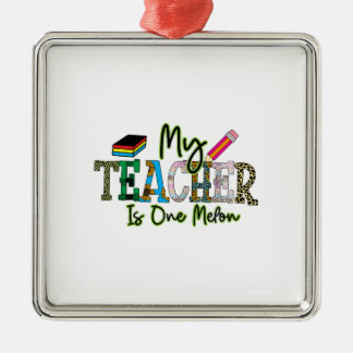 Ornamento De Metal Meu Professor É Um Melão