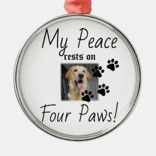 Ornamento De Metal Minha Paz repousa em quatro patas - citação de Pet