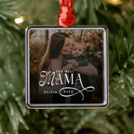 Ornamento De Metal Modern Best Mama Ever Photo Mothers Day Gifts
