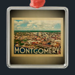 Ornamento De Metal Montgomery Alabama Ornament Vintage Travel<br><div class="desc">A cool vintage style Montgomery ornament featuring the Montgomery,  Alabama city skyline laid out in vast view.</div>