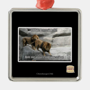 Ornamento De Metal Morda-me é apenas uma expressão!